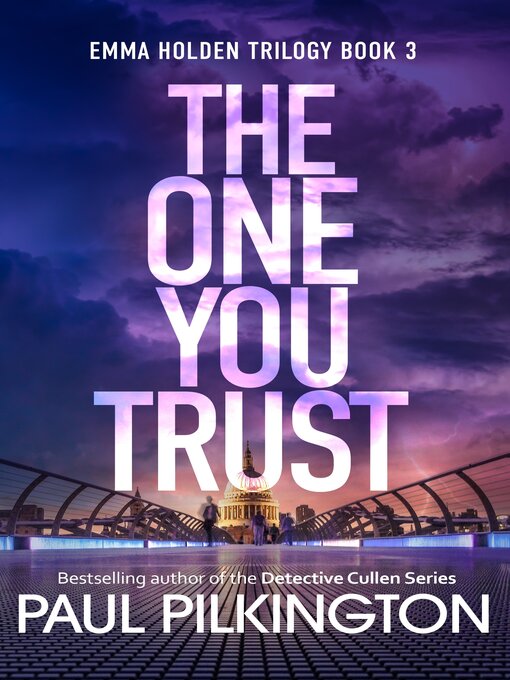 Title details for The One You Trust by Paul Pilkington - Available